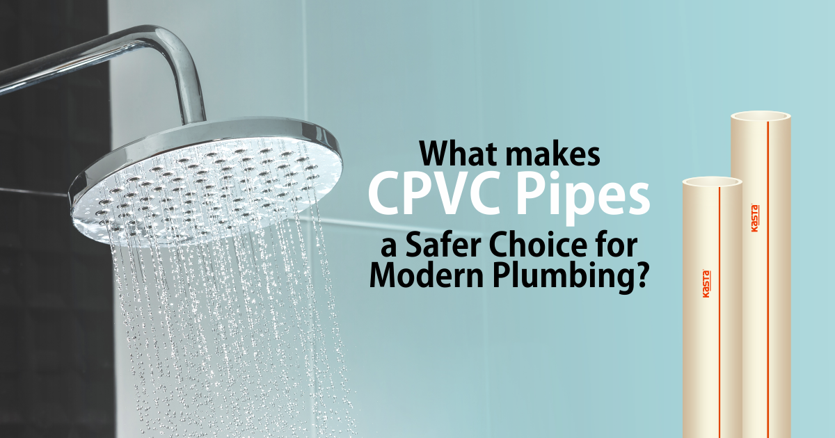 What-Makes-CPVC-Pipes-a-Safer-Choice-for-Modern-Plumbing